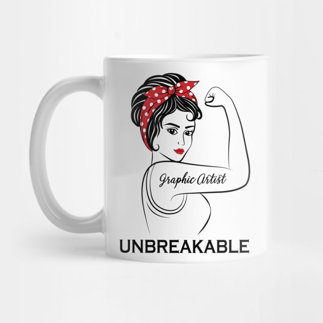 Graphic Artist Unbreakable by Marc